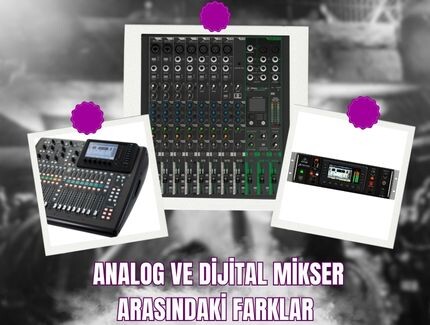 Analog ve Dijital Mikser Arasındaki Farklar 